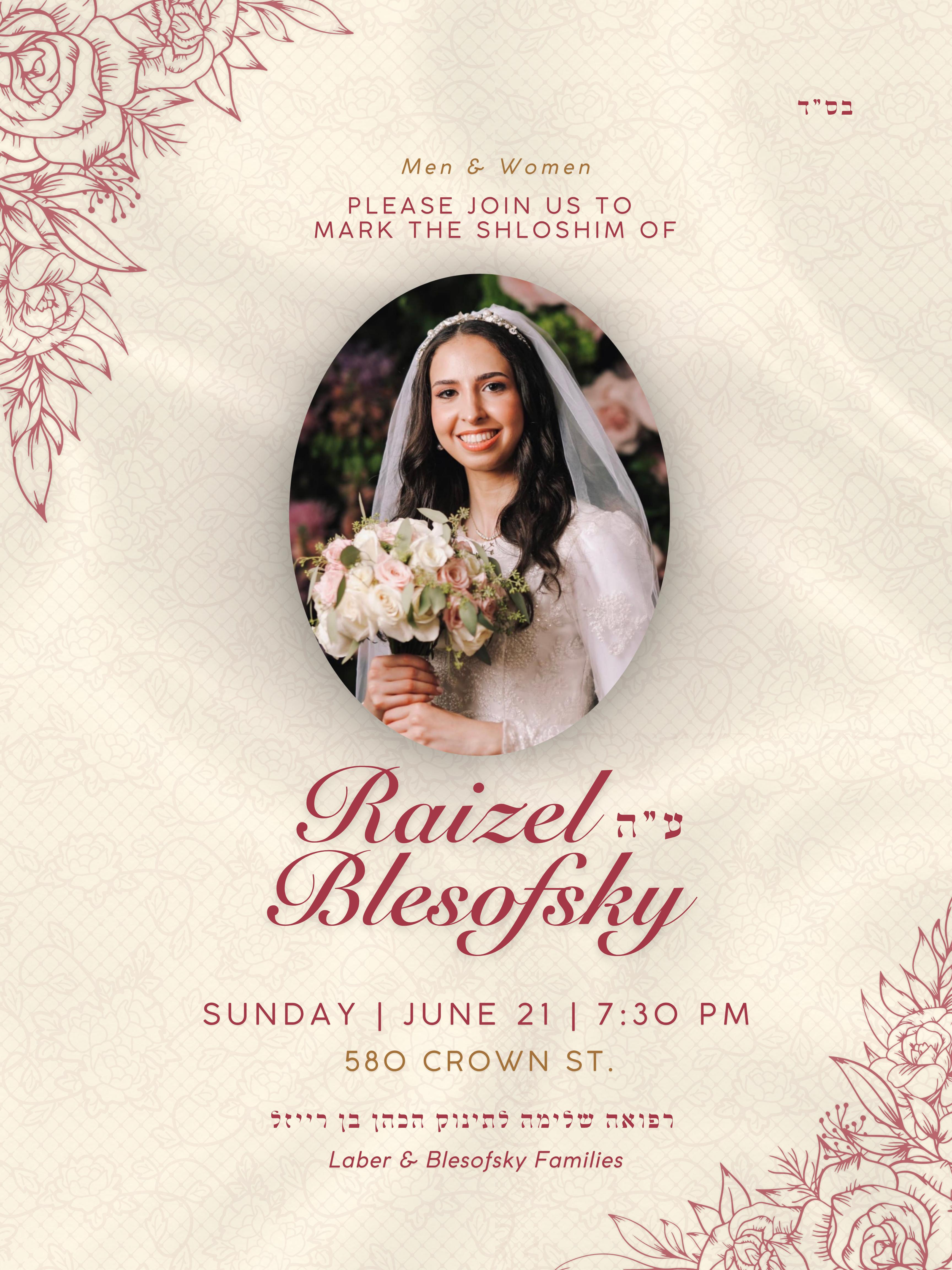 Shloshim of Raizel Blesofsky a"h